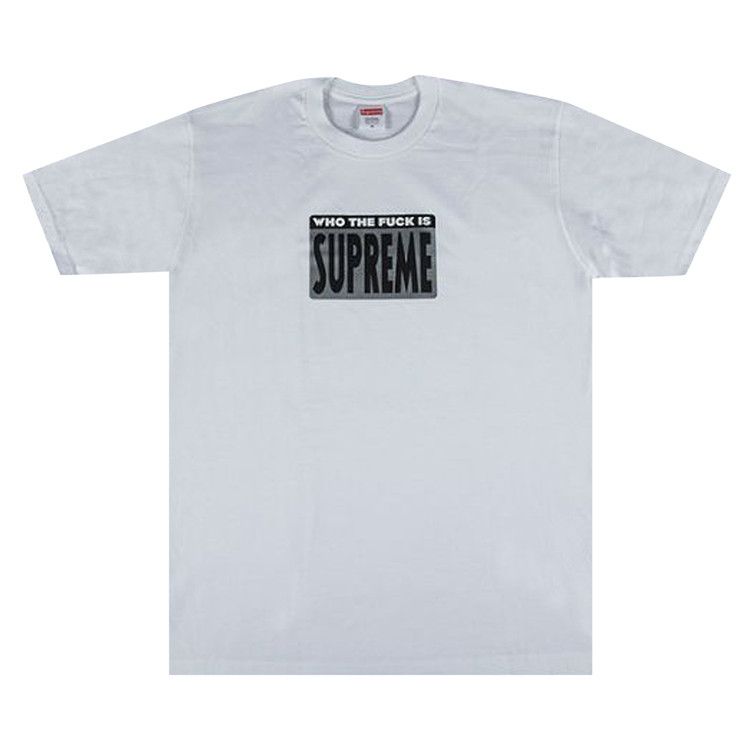 Supreme Who The Fuck T-Shirt White