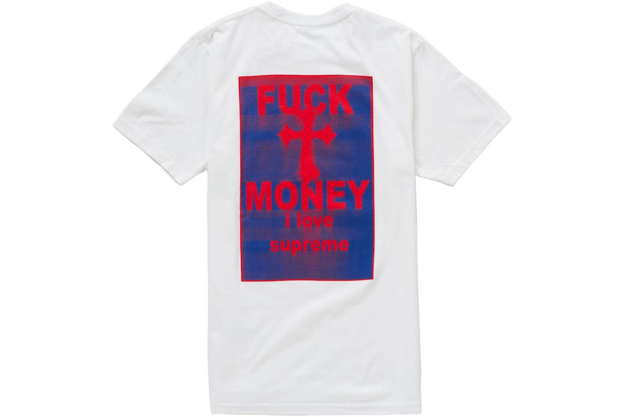 Supreme Fuck Money T-Shirt White